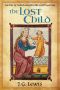 [Ela of Salisbury Medieval Mysteries 03] • [Ela of Salisbury 03] - the Lost Child